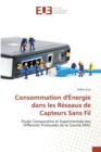 Image for Consommation d&#39;Energie Dans Les Reseaux de Capteurs Sans Fil