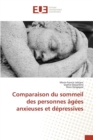 Image for Comparaison Du Sommeil Des Personnes Agees Anxieuses Et Depressives