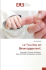 Image for Le Toucher En Developpement