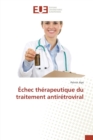 Image for Echec Therapeutique Du Traitement Antiretroviral