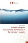 Image for Modelisation Des Ecoulements Densitaires Et Du Transport Couples