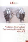 Image for Prediction Des Efforts de Formage Incremental A Un Point Spif