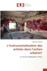 Image for L&#39;Instrumentalisation Des Artistes Dans l&#39;Action Urbaine?