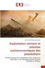 Image for Exploitation miniere et attentes socioeconomiques des populations