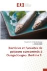 Image for Bacteries Et Parasites de Poissons Consommes A Ouagadougou, Burkina F.