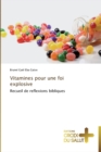 Image for Vitamines pour une foi explosive