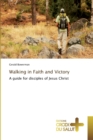 Image for Walking in faith and victory