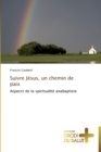 Image for Suivre jesus, un chemin de paix