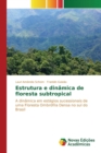 Image for Estrutura e dinamica de floresta subtropical