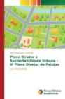 Image for Plano Diretor e Sustentabilidade Urbana - III Plano Diretor de Pelotas