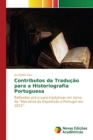 Image for Contributos da Traducao para a Historiografia Portuguesa
