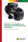 Image for Eficiencia Energetica em Sistemas de Bombeamento Hidraulico