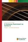 Image for O Sistema Posicional na Guitarra