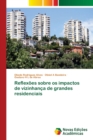 Image for Reflexoes sobre os impactos de vizinhanca de grandes residenciais