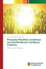 Image for Pressao Positiva Continua na Insuficiencia Cardiaca Cronica