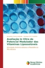 Image for Avaliacao In Vitro do Potencial Modulador das Vitaminas Lipossoluveis