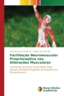 Image for Facilitacao Neuromuscular Proprioceptiva nas Alteracoes Musculares