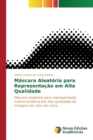 Image for Mascara Aleatoria para Representacao em Alta Qualidade