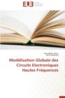 Image for Mod lisation Globale Des Circuits Electroniques Hautes Fr quences