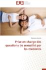 Image for Prise En Charge Des Questions de Sexualite Par Les Medecins