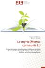 Image for Le Myrte (Myrtus Communis L.)