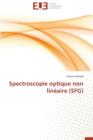 Image for Spectroscopie Optique Non Lin aire (Sfg)