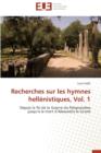 Image for Recherches Sur Les Hymnes Hell nistiques, Vol. 1