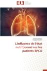 Image for L&#39;Influence de l&#39; tat Nutritionnel Sur Les Patients Bpco