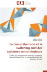 Image for La Compr hension Et Le Switching-Cost Des Syst mes Sensorimoteurs