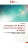 Image for Convergence En Droit Des Brevets