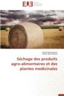 Image for Sechage Des Produits Agro-Alimentaires Et Des Plantes Medicinales