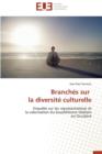 Image for Branch s Sur La Diversit  Culturelle