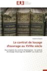 Image for Le Contrat de Louage d&#39;Ouvrage Au Xviiie Siecle