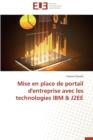Image for Mise En Place de Portail d&#39;Entreprise Avec Les Technologies IBM J2ee