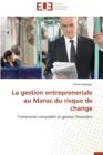 Image for La Gestion Entrepreneriale Au Maroc Du Risque de Change