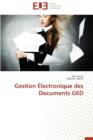 Image for Gestion Electronique Des Documents GED