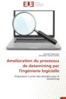 Image for Amelioration Du Processus de Datamining Par l&#39;Ing nierie Logicielle
