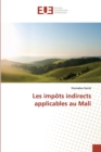 Image for Les impots indirects applicables au mali