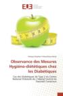 Image for Observance Des Mesures Hygieno-Dietetiques Chez Les Diabetiques