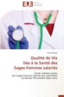 Image for Qualit  de Vie Li e   La Sant  Des Sages-Femmes Salari s