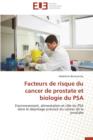 Image for Facteurs de Risque Du Cancer de Prostate Et Biologie Du Psa