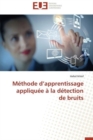 Image for M thode D Apprentissage Appliqu e   La D tection de Bruits
