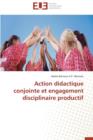Image for Action Didactique Conjointe Et Engagement Disciplinaire Productif