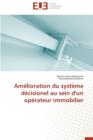 Image for Amelioration Du Systeme Decisionel Au Sein d&#39;Un Operateur Immobilier