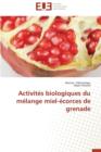 Image for Activit s Biologiques Du M lange Miel- corces de Grenade