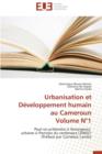 Image for Urbanisation Et D veloppement Humain Au Cameroun Volume N 1