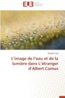 Image for L Image de L Eau Et de la Lumi re Dans L  tranger D Albert Camus