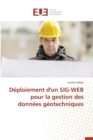 Image for Deploiement d&#39;Un Sig-Web Pour La Gestion Des Donnees Geotechniques