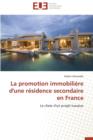 Image for La Promotion Immobili re d&#39;Une R sidence Secondaire En France
