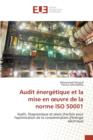 Image for Audit Energetique Et La Mise En Oeuvre de la Norme ISO 50001